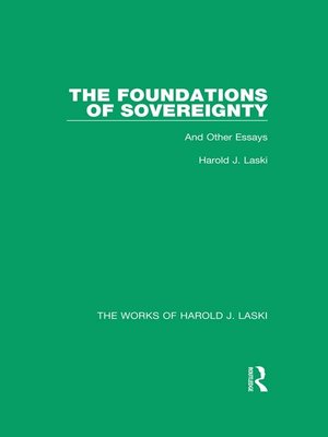 cover image of The Foundations of Sovereignty (Works of Harold J. Laski)